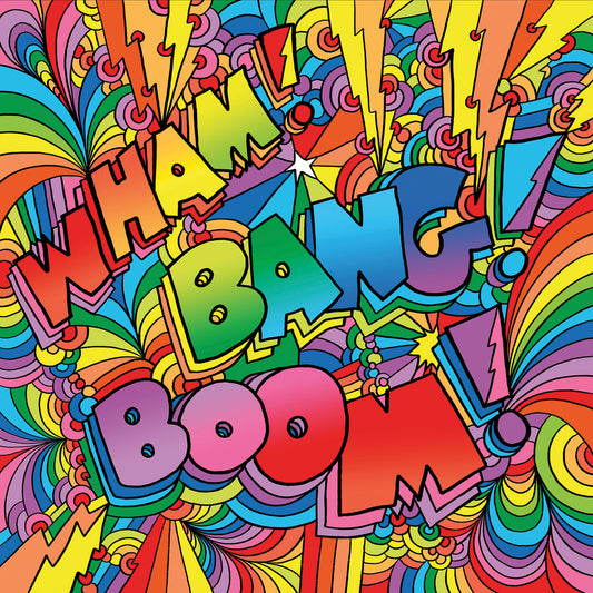 Wham Bang Boom